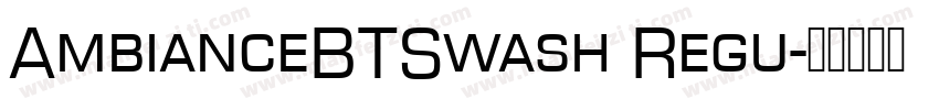 AmbianceBTSwash Regu字体转换